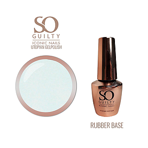 SO GUILTY Rubberbase Utopian Gelpolish