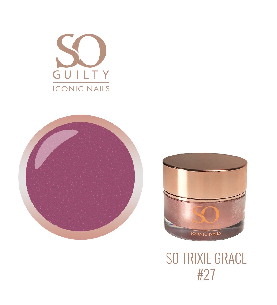 SO Guilty Color Gel #27 Trixie Grace