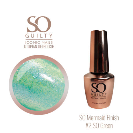 So mermaid Finish #2 SO Green