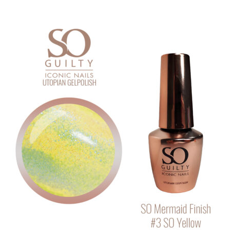 So mermaid Finish #3 SO Yellow
