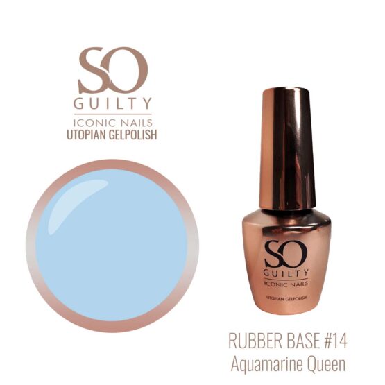 SO GUILTY Rubberbase #14 Aquamarine Queen